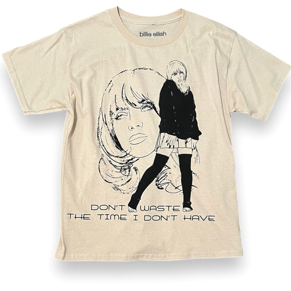 Billie Eilish ~ Don’t Waste The Time I Don’t Have T-shirt